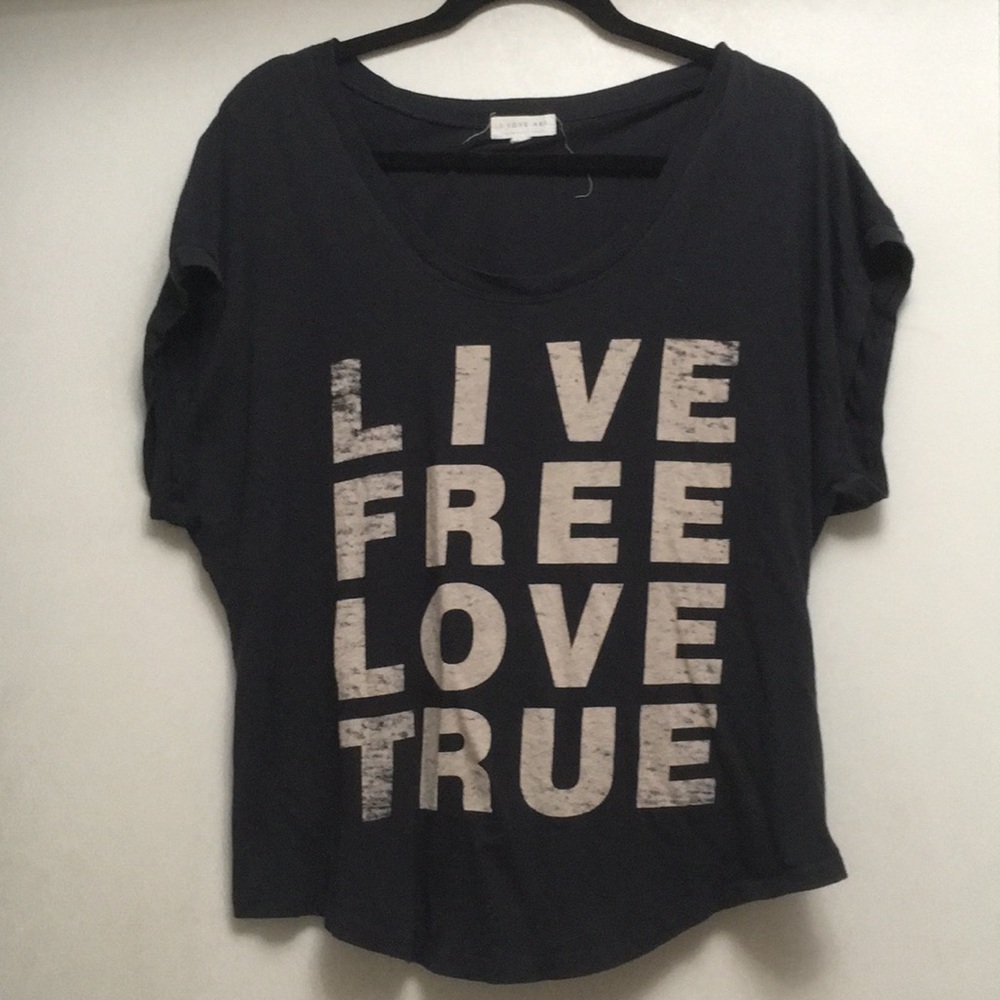 Live Free Love True Top